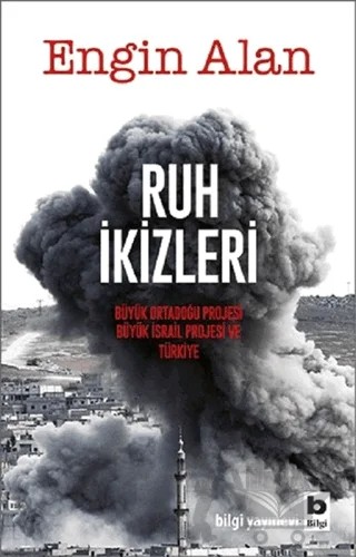 Ruh İkizleri – Engin Alan – Bilgi Yayınevi kitap kapağı