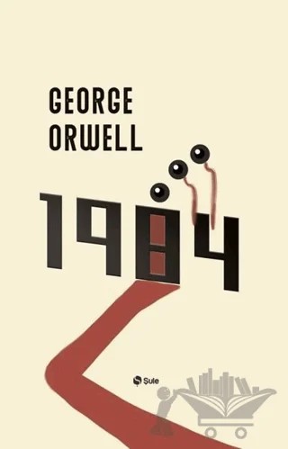 1984 – George Orwell – Şule Yayınları kitap kapağı
