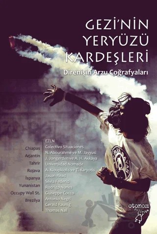 Gezi'nin Yeryüzü Kardeşleri – Kolektif – Otonom Yayıncılık kitap kapağı