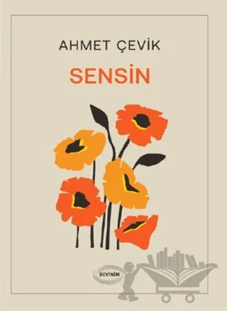 Sensin – Ahmet Çevik – Devinim Kitap kitap kapağı