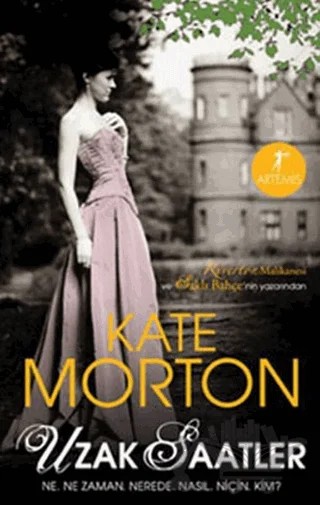 Uzak Saatler – Kate Morton – Artemis Yayınları kitap kapağı