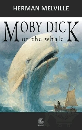 Moby Dick – Herman Melvılle – Grafiti Yayınları kitap kapağı