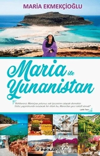 Maria ile Yunanistan – Maria Ekmekçioğlu – İnkılap Kitabevi kitap kapağı