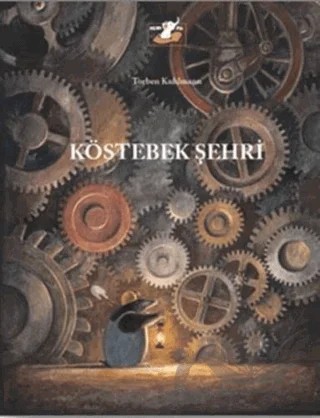 Köstebek Şehri – Torben Kuhlmann – Uçan Fil Yayınları kitap kapağı