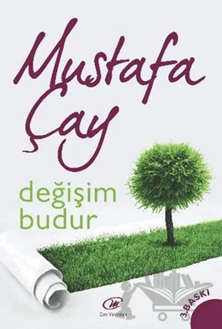 Değişim Budur – Mustafa Çay – Çay Yayınları kitap kapağı