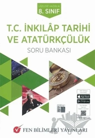 8. Sınıf T. C.İnkılap Tarihi ve Atatürkçülük Soru Bankası – Kolektif – Fen Bilimleri Yayınları kitap kapağı
