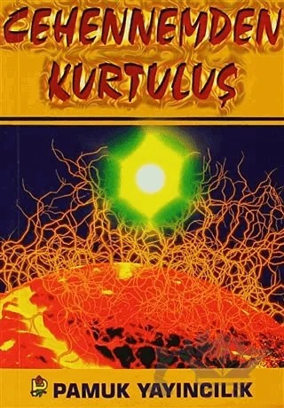 Cehennemden Kurtuluş (Kıyamet-011/P12) – Kolektif – Pamuk Yayıncılık kitap kapağı