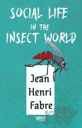 Social Life in The Insect World – Jean Henri Fabre – Gece Kitaplığı kitap kapağı