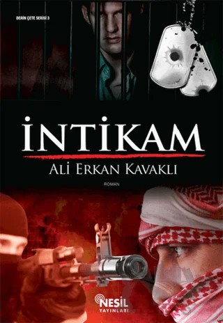 İntikam – Ali Erkan Kavaklı – Nesil Yayınları kitap kapağı
