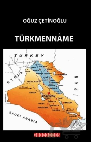 Türkmenname – Oğuz Çetinoğlu – Bilgeoğuz Yayınları kitap kapağı