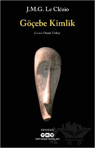 Göçebe Kimlik – J. M. G. Le Clezio – Yapı Kredi Yayınları kitap kapağı