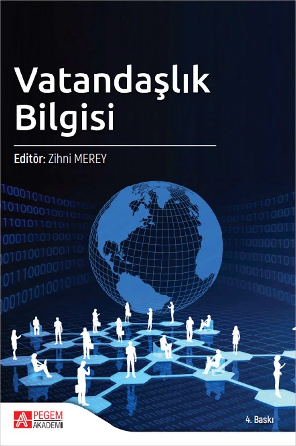 Vatandaşlık Bilgisi – Zihni Merey, Cem Tuna, Durdane Öztürk, Galip Öner, Gökçe Kılıçoğlu – Pegem Akademi Yayıncılık kitap kapağı
