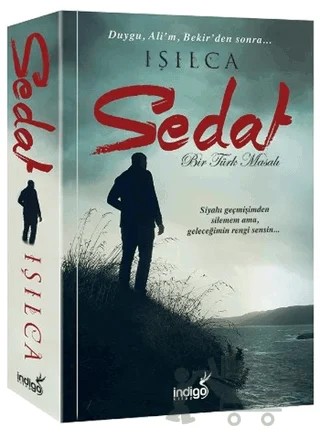 Sedat - Bir Türk Masalı – Işıl Parlakyıldız (Işılca) – İndigo Kitap kitap kapağı
