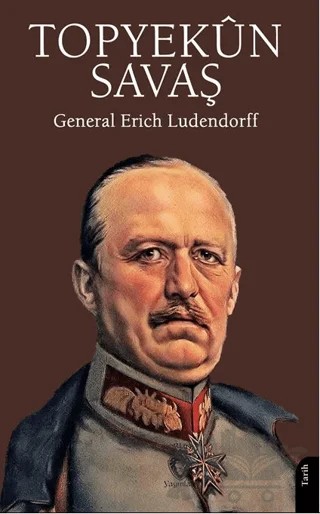 Topyekûn Savaş – General Erich Ludendorff – Dorlion Yayınları kitap kapağı