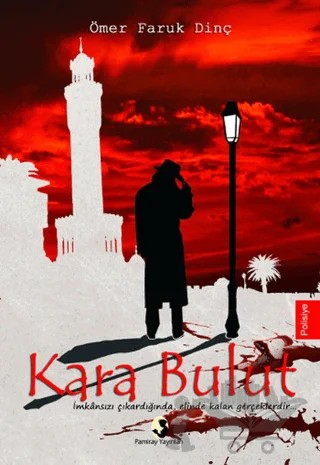 Kara Bulut – Ömer Faruk Dinç – Pamiray Yayınları kitap kapağı