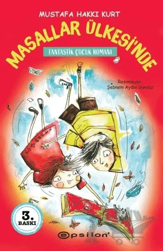 Masallar Ülkesi’nde – Mustafa Hakkı Kurt – Epsilon Yayınevi kitap kapağı