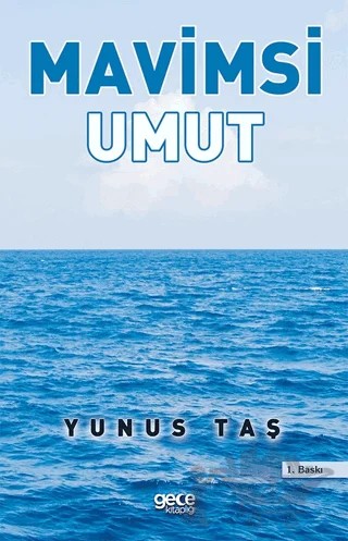 Mavimsi Umut – Yunus Taş – Gece Kitaplığı kitap kapağı