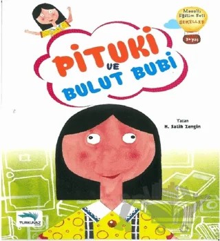 Pituki ve Bulut Bubi – H. Salih Zengin – Turkuvaz Çocuk kitap kapağı