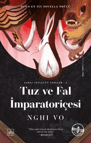 Tuz ve Fal İmparatoriçesi – Nghi Vo – İthaki Yayınları kitap kapağı