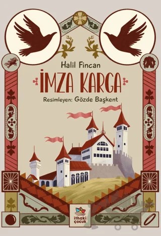 İmza Karga – Halil Fincan – İthaki Çocuk Yayınları kitap kapağı