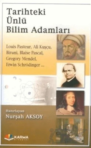 Tarihteki Ünlü Bilim Adamları – Nurşah Aksoy – Karma Kitaplar kitap kapağı