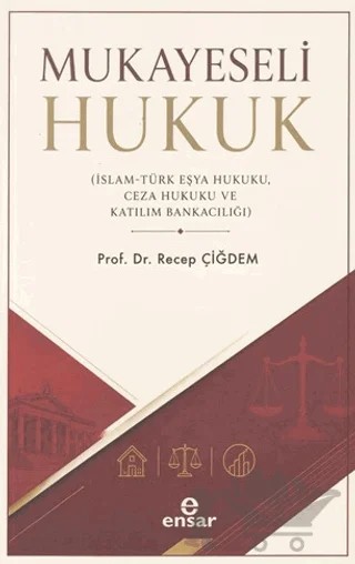 Mukayeseli Hukuk – Recep Çiğdem – Ensar Neşriyat kitap kapağı