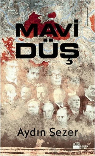 Mavi Düş – Aydın Sezer – Doğan Kitap kitap kapağı