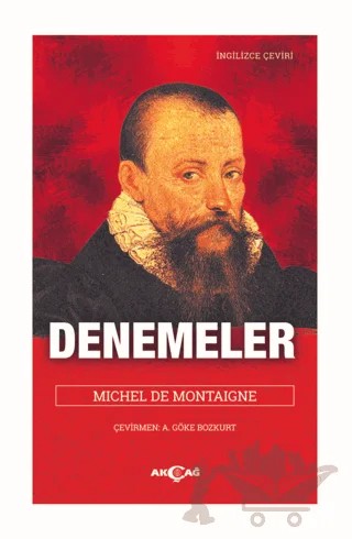 Denemeler – Michel de Montaigne – Akçağ Yayınları kitap kapağı