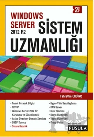 Windows Server 2012 R2 Sistem Uzmanlığı – Fahrettin Erdinç – Pusula Yayıncılık kitap kapağı