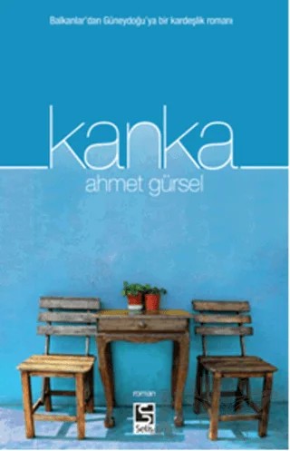 Kanka – Ahmet Gürsel – Selis Kitaplar kitap kapağı