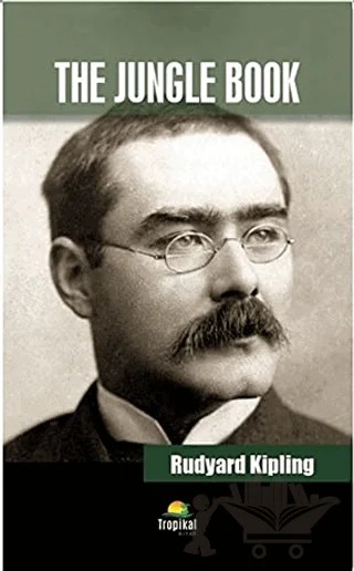 The Jungle Book – Joseph Rudyard Kipling – Tropikal Kitap kitap kapağı