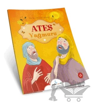 Ateş Yağmuru - Kuranı Kerimden Kıssalar Serisi – Kolektif – Ahıska Yayınevi kitap kapağı