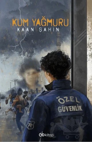 Kum Yağmuru – Kaan Şahin – Od Kitap kitap kapağı