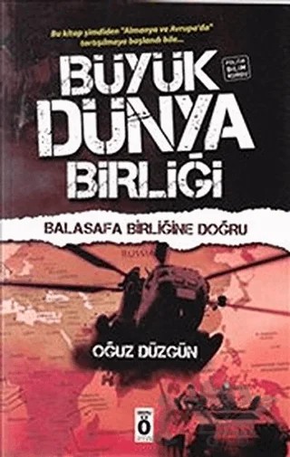 Büyük Dünya Birliği – Oğuz Düzgün – Önemli Kitap kitap kapağı
