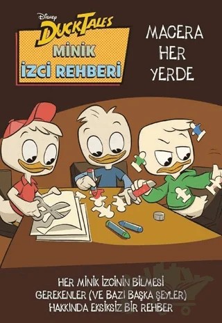 Duck Tales Minik İzci Rehberi - Macera Her Yerde – Kolektif – Doğan Egmont Yayıncılık kitap kapağı