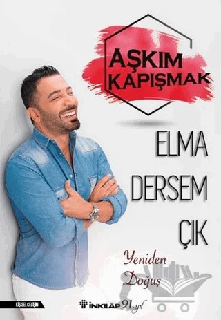 Elma Dersem Çık – Aşkım Kapışmak – İnkılap Kitabevi kitap kapağı