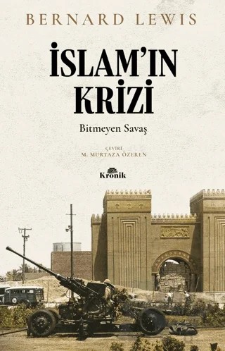 İslam’ın Krizi – Bernard Lewis – Kronik Kitap kitap kapağı