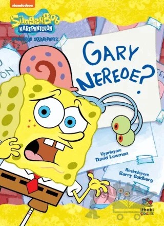 Süngerbob Karepantolon Gary Nerede? – David Lewman – İthaki Çocuk Yayınları kitap kapağı