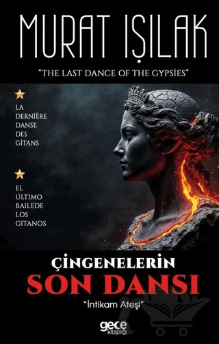 Çingenelerin Son Dansı – Murat Işılak – Gece Kitaplığı kitap kapağı