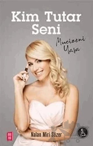 Kim Tutar Seni – Nalan Miri Sözer – Mona Kitap kitap kapağı