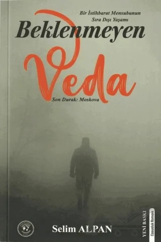 Beklenmeyen Veda – Selim Alpan – Akademik Analiz kitap kapağı