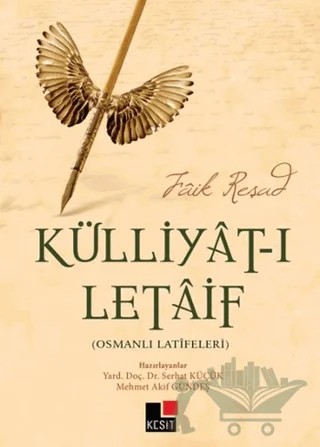 Külliyat-ı Letaif - Osmanlı Latifeleri – Faik Reşad – Kesit Yayınları kitap kapağı
