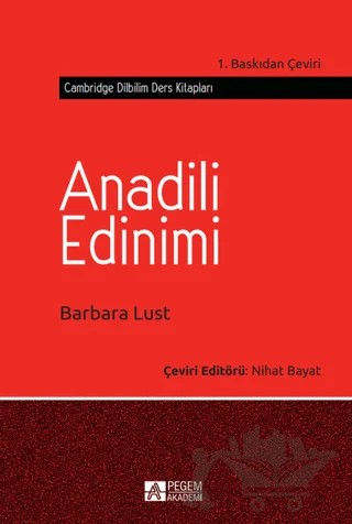 Anadili Edinimi – Barbara Lust – Pegem Akademi Yayıncılık kitap kapağı