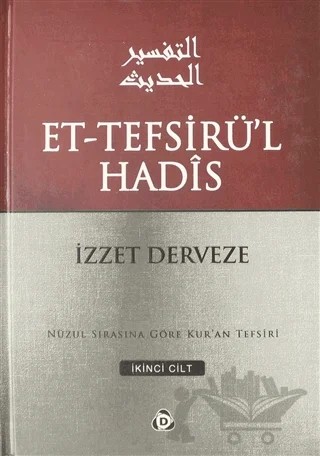 Et-Tefsirü'l Hadis 2.Cilt – İzzet Derveze – Düşün Yayıncılık kitap kapağı