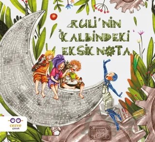 Ruli’nin Kalbindeki Eksik Nota – Afra Elif – Cezve Çocuk kitap kapağı