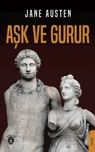 Aşk ve Gurur – Jane Austen – Dorlion Yayınları kitap kapağı