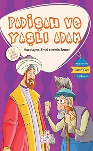 Padişah ve Yaşlı Adam – Emel Nermin Temel – Nesil Çocuk Yayınları kitap kapağı