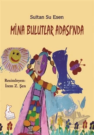Mina Bulutlar Adası'nda – Sultan Su Esen – Kanguru Çocuk kitap kapağı