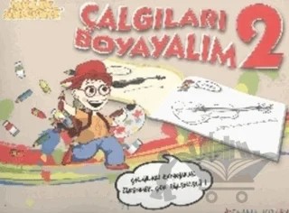 Müzik Serüveni : Çalgıları Boyayalım - 2 – Övünç Yaman, Vuslat Çiftdal – Porte Müzik Eğitim Merkezi kitap kapağı