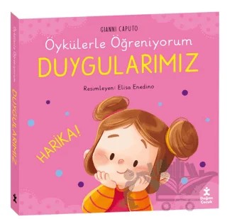 Öykülerle Öğreniyorum - Duygularımız – Gianni Caputo – Doğan Çocuk kitap kapağı